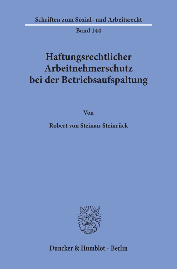 Cover Haftungsrechtlicher Arbeitnehmerschutz bei der Betriebsaufspaltung