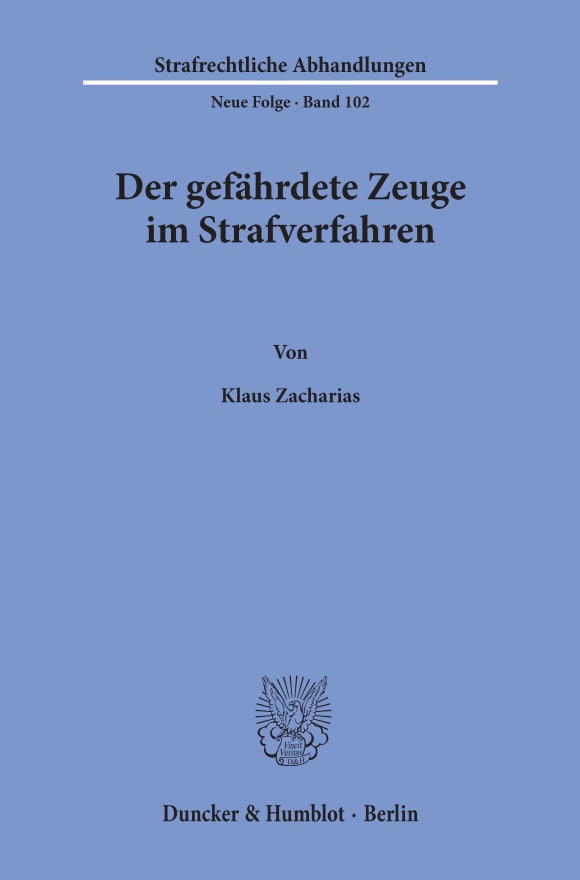 Cover Der gefährdete Zeuge im Strafverfahren