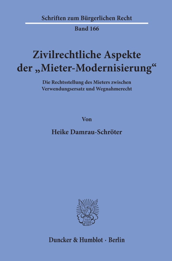 Cover Zivilrechtliche Aspekte der »Mieter-Modernisierung«