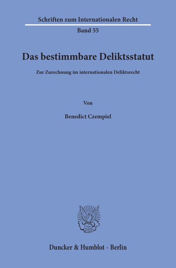 Cover Das bestimmbare Deliktsstatut