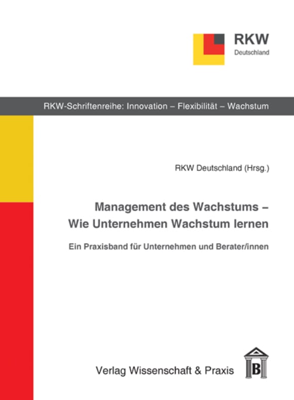 Cover RKW-Schriftenreihe: Innovation – Flexibiltät – Wachstum (IFW)