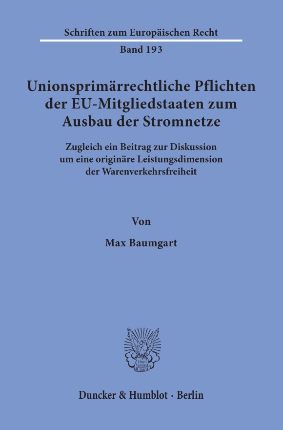 Cover Unionsprimärrechtliche Pflichten der EU-Mitgliedstaaten zum Ausbau der Stromnetze