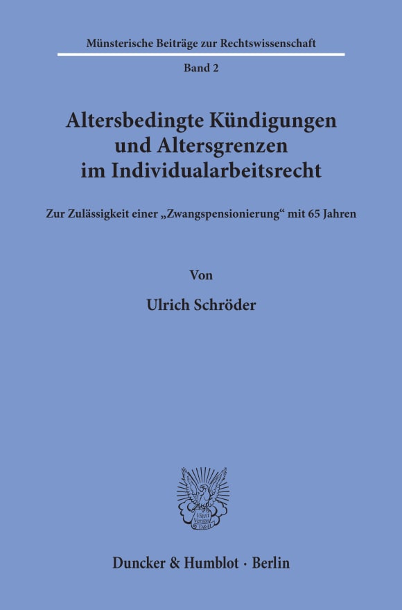 Cover Altersbedingte Kündigungen und Altersgrenzen im Individualarbeitsrecht