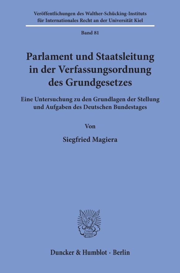 Cover Parlament und Staatsleitung in der Verfassungsordnung des Grundgesetzes