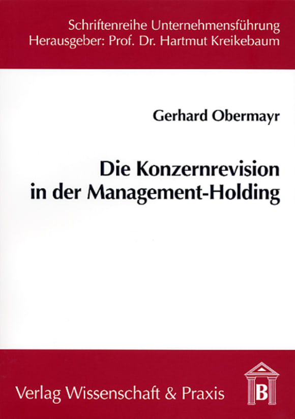 Cover Die Konzernrevision in der Management-Holding