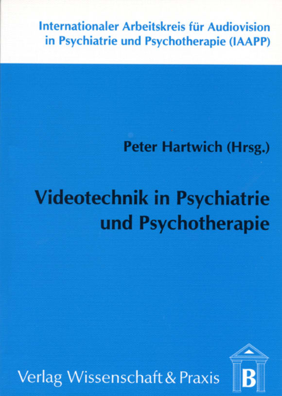 Cover Videotechnik in Psychiatrie und Psychotherapie