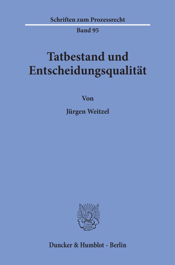 Cover Tatbestand und Entscheidungsqualität