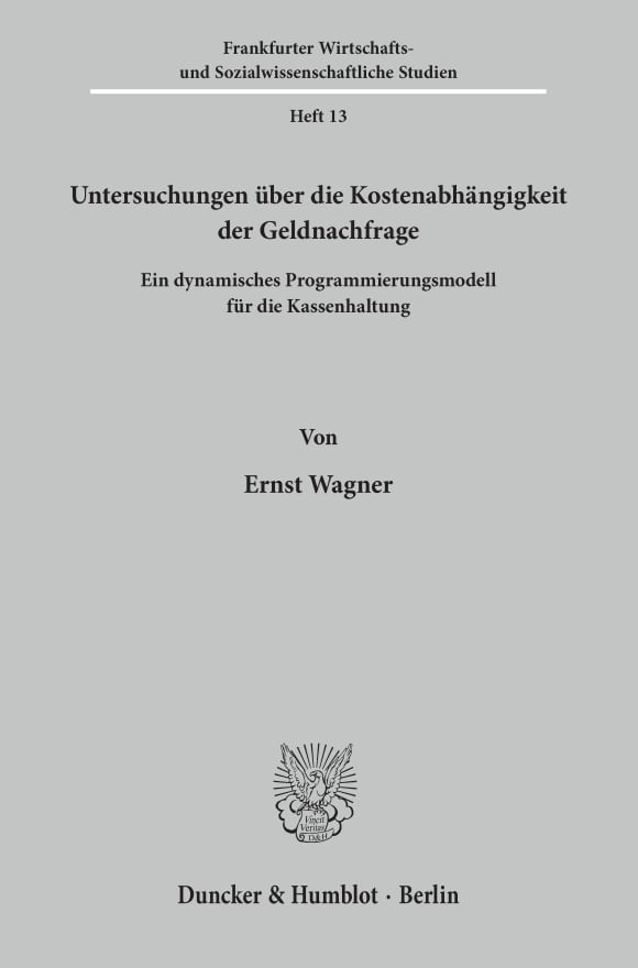 Cover Untersuchungen über die Kostenabhängigkeit der Geldnachfrage