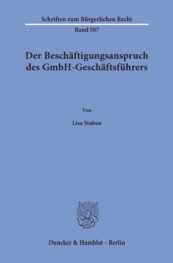 Cover Der Beschäftigungsanspruch des GmbH-Geschäftsführers