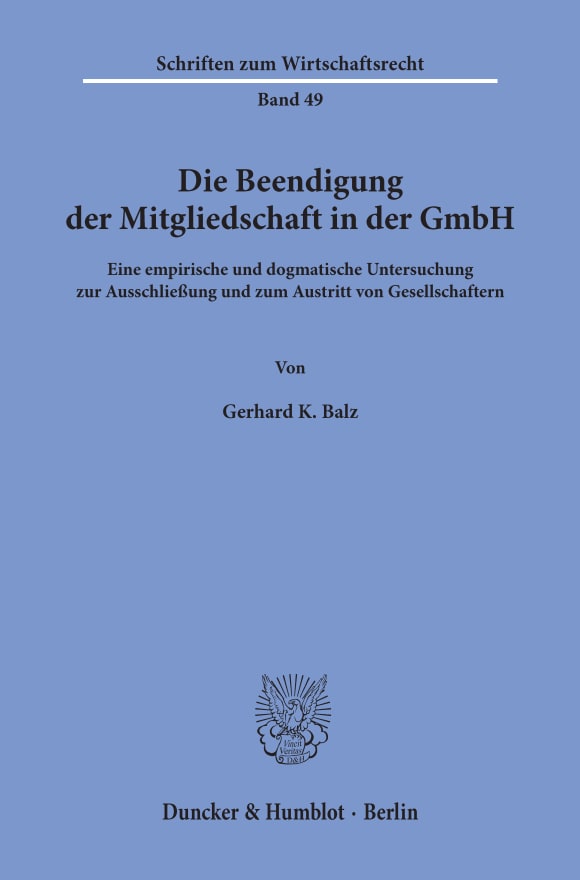 Cover Die Beendigung der Mitgliedschaft in der GmbH