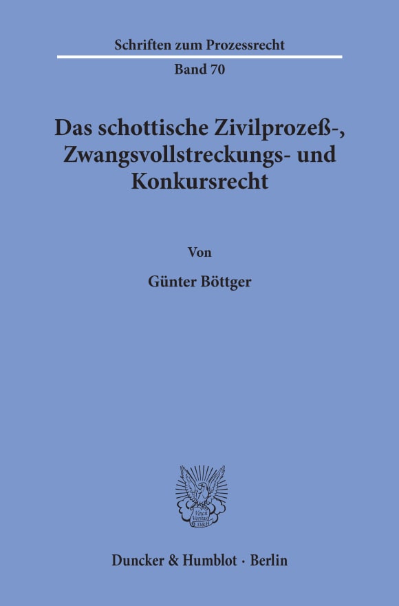 Cover Das schottische Zivilprozeß-, Zwangsvollstreckungs- und Konkursrecht