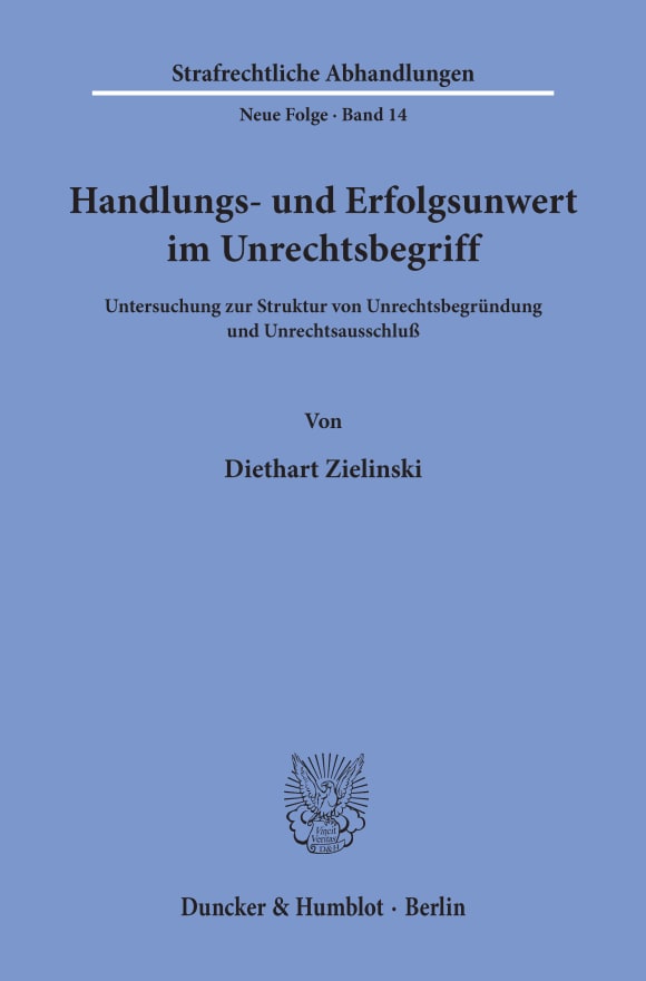 Cover Handlungs- und Erfolgsunwert im Unrechtsbegriff