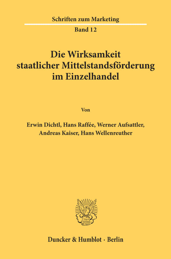 Cover Die Wirksamkeit staatlicher Mittelstandsförderung im Einzelhandel