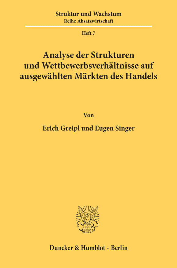 Cover Analyse der Strukturen und Wettbewerbsverhältnisse auf ausgewählten Märkten des Handels