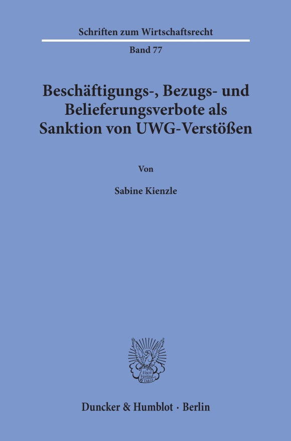 Cover Beschäftigungs-, Bezugs- und Belieferungsverbote als Sanktion von UWG-Verstößen