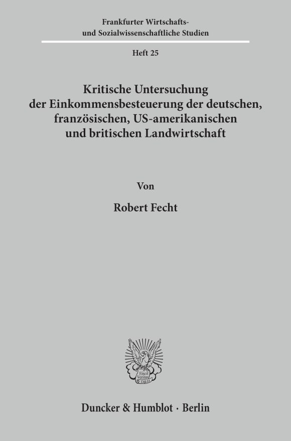 Cover Kritische Untersuchung der Einkommensbesteuerung der deutschen, französischen, US-amerikanischen und britischen Landwirtschaft