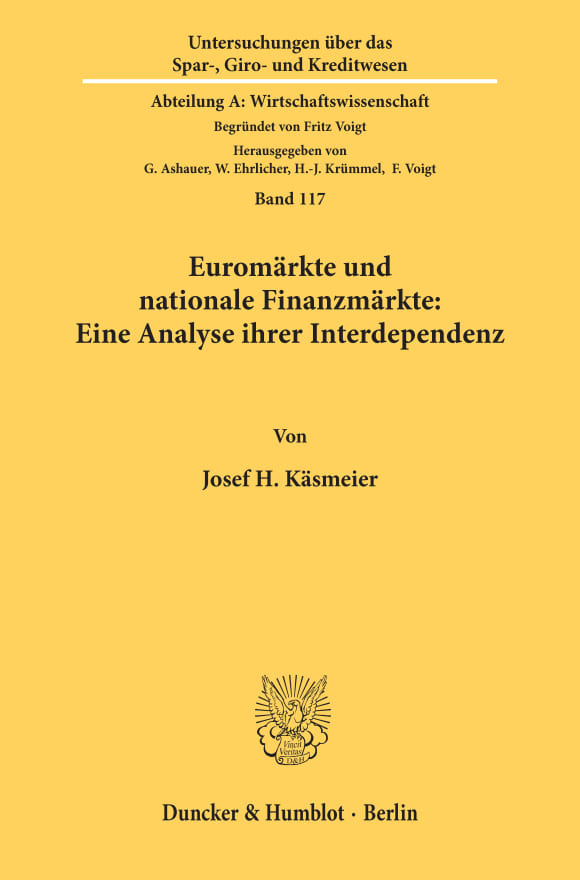 Cover Euromärkte und nationale Finanzmärkte: Eine Analyse ihrer Interdependenz