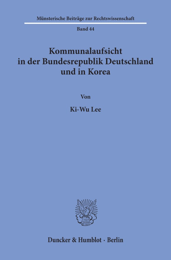 Cover Kommunalaufsicht in der Bundesrepublik Deutschland und in Korea