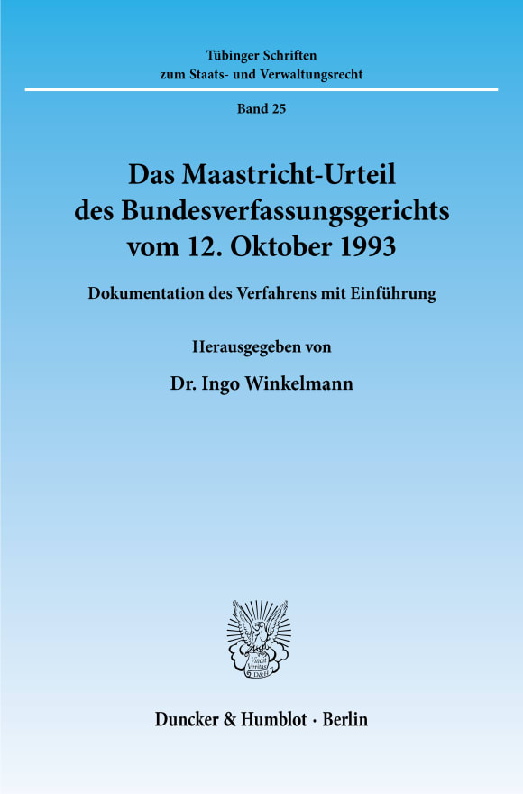 Cover Das Maastricht-Urteil des Bundesverfassungsgerichts vom 12. Oktober 1993