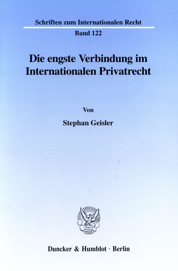 Cover Die engste Verbindung im Internationalen Privatrecht