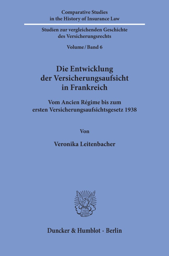 Cover Die Entwicklung der Versicherungsaufsicht in Frankreich