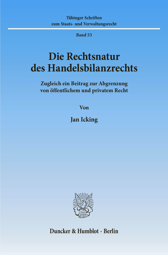 Cover Die Rechtsnatur des Handelsbilanzrechts