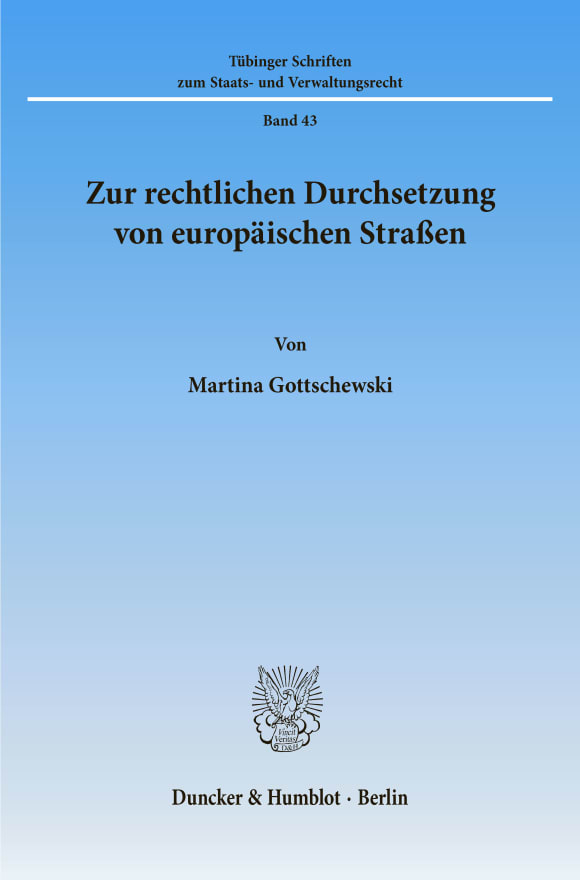 Cover Zur rechtlichen Durchsetzung von europäischen Straßen