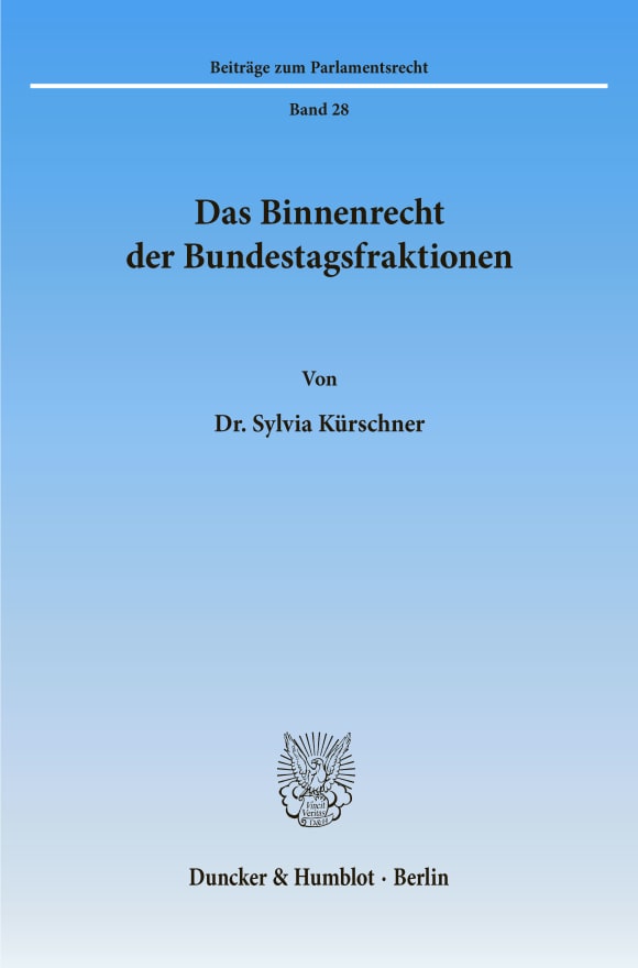 Cover Das Binnenrecht der Bundestagsfraktionen