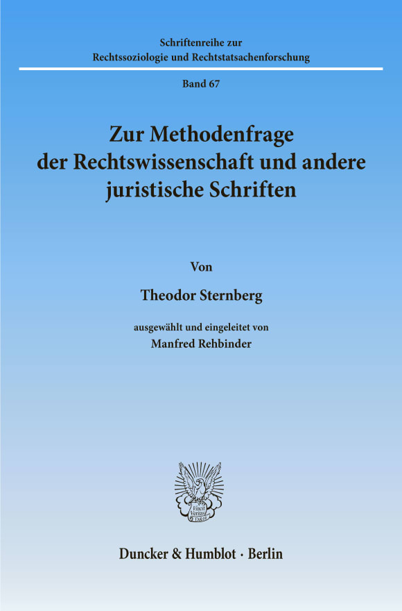 Cover Zur Methodenfrage der Rechtswissenschaft und andere juristische Schriften