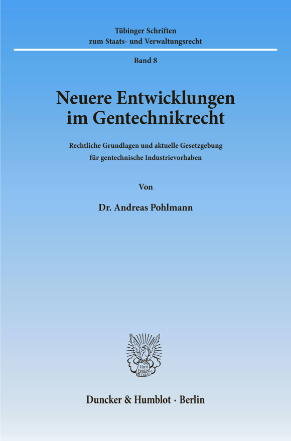 Cover Neuere Entwicklungen im Gentechnikrecht