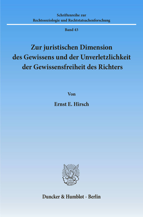 Cover Zur juristischen Dimension des Gewissens und der Unverletzlichkeit der Gewissensfreiheit des Richters