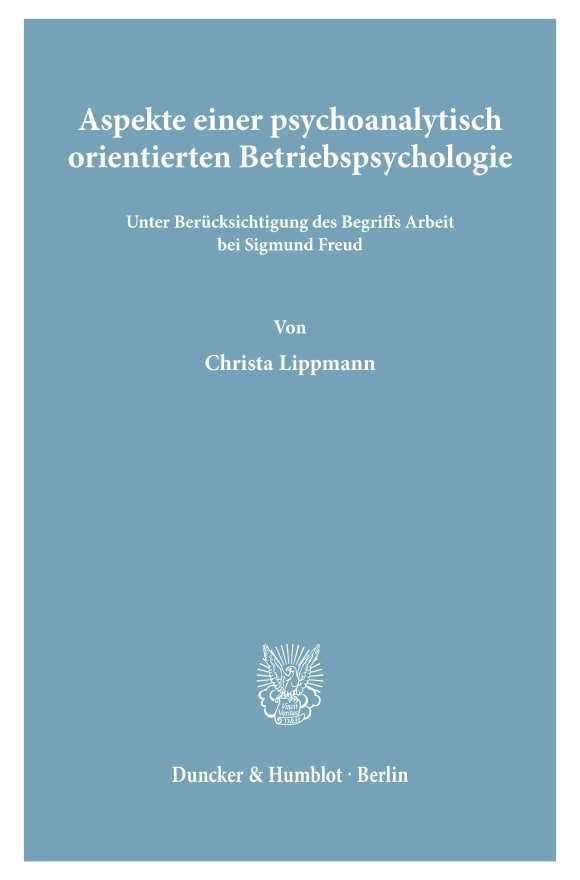 Cover Aspekte einer psychoanalytisch orientierten Betriebspsychologie