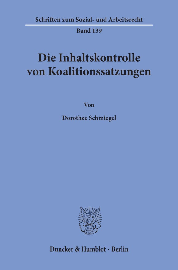 Cover Die Inhaltskontrolle von Koalitionssatzungen