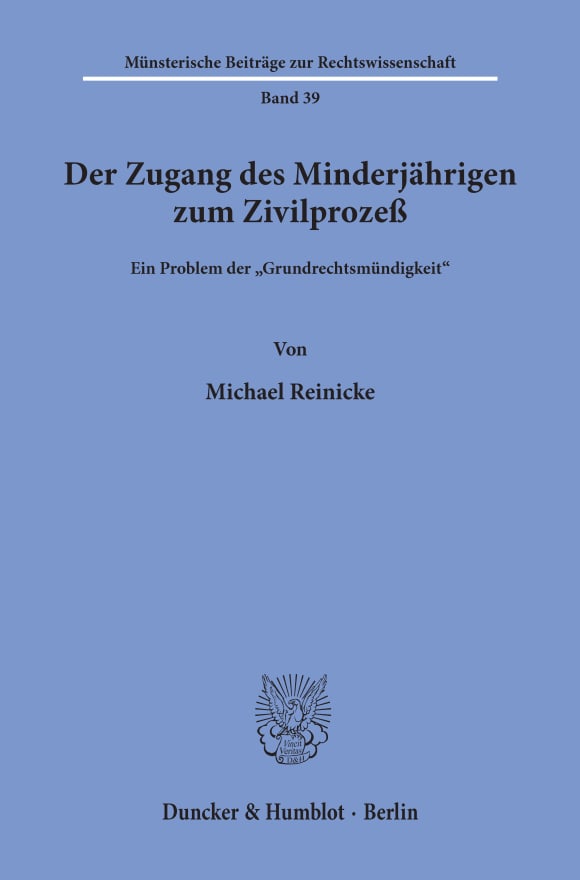 Cover Der Zugang des Minderjährigen zum Zivilprozeß