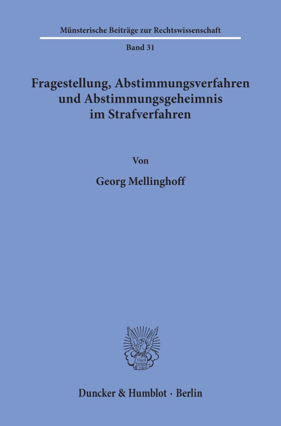 Cover Fragestellung, Abstimmungsverfahren und Abstimmungsgeheimnis im Strafverfahren