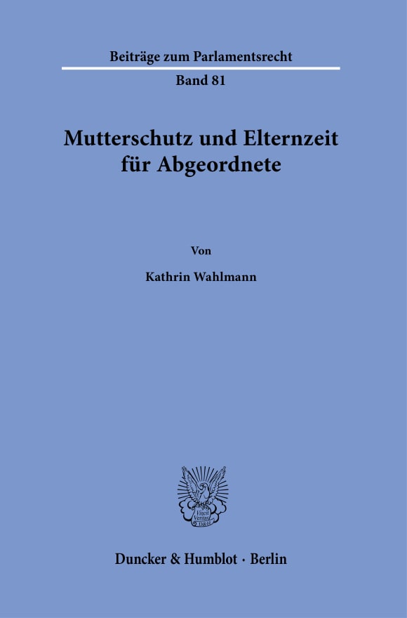 Cover Mutterschutz und Elternzeit für Abgeordnete