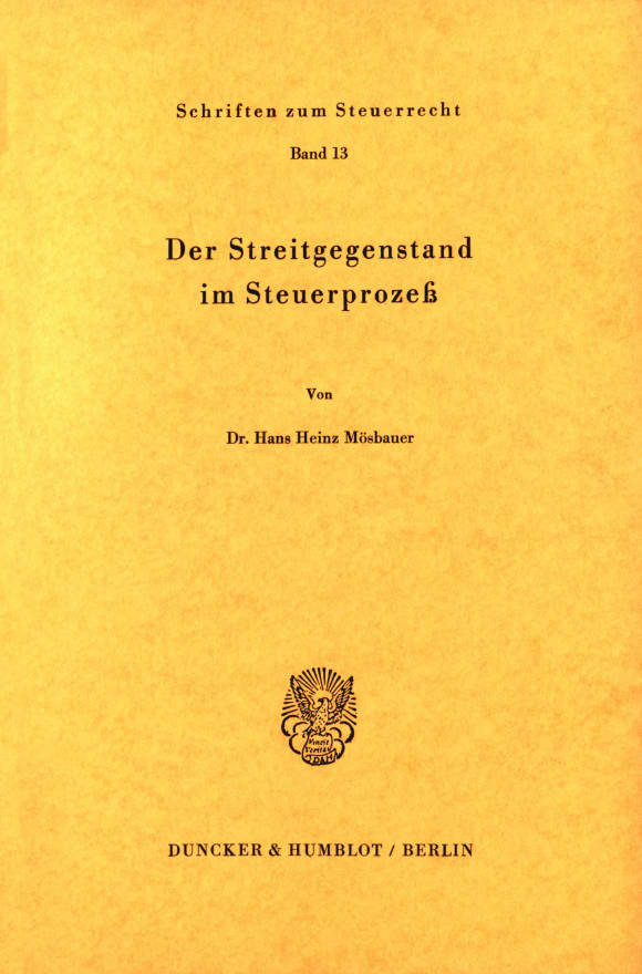 Cover Der Streitgegenstand im Steuerprozeß