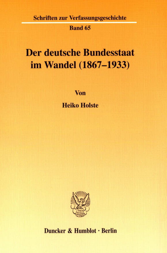 Cover Der deutsche Bundesstaat im Wandel (1867-1933)