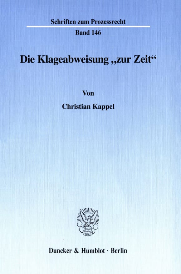 Cover Die Klageabweisung »zur Zeit«