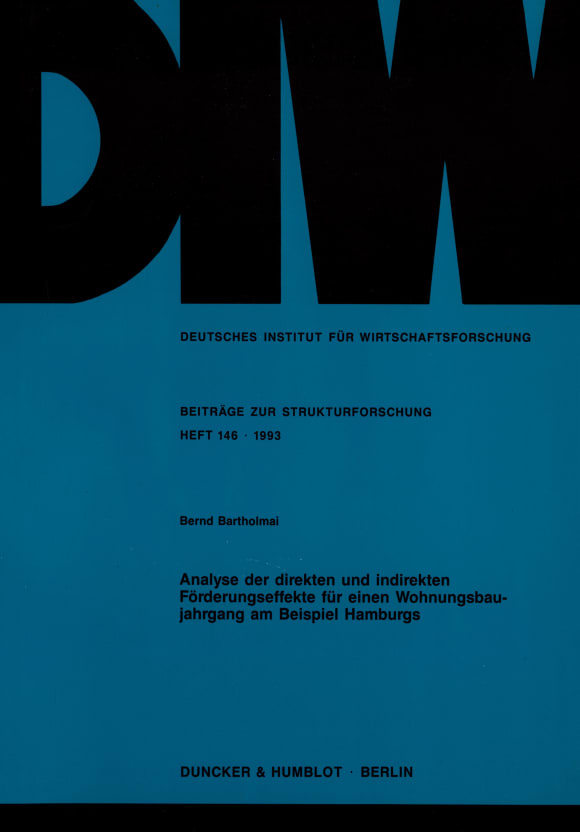 Cover Analyse der direkten und indirekten Förderungseffekte für einen Wohnungsbaujahrgang am Beispiel Hamburgs