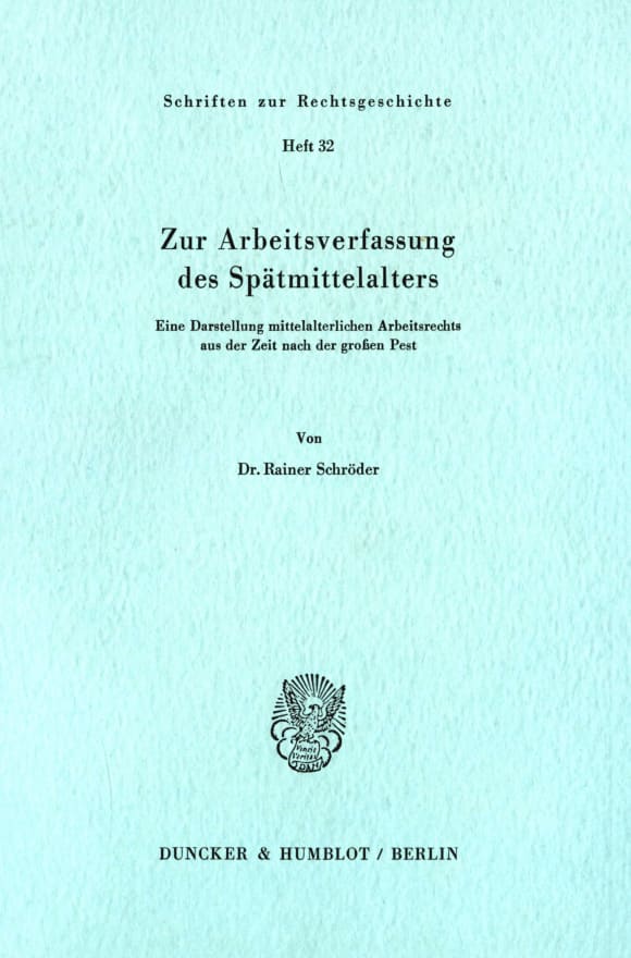 Cover Zur Arbeitsverfassung des Spätmittelalters