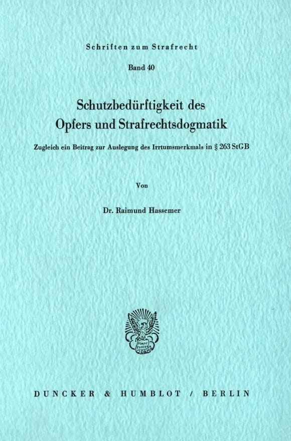 Cover Schutzbedürftigkeit des Opfers und Strafrechtsdogmatik