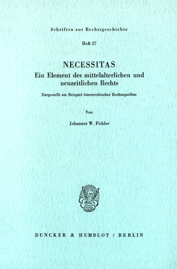 Cover Necessitas. Ein Element des mittelalterlichen und neuzeitlichen Rechts