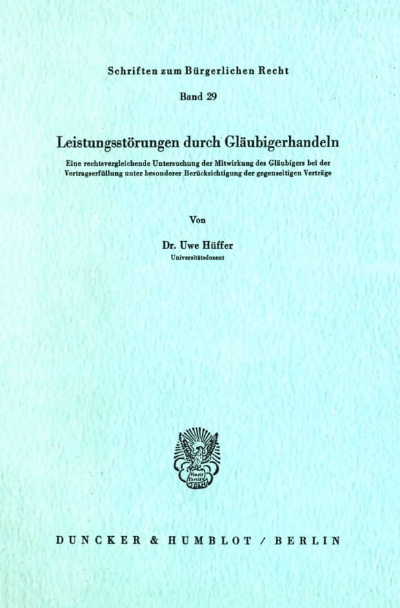 Cover Leistungsstörungen durch Gläubigerhandeln