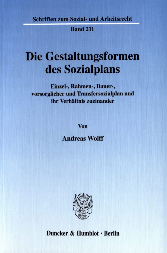 Cover Die Gestaltungsformen des Sozialplans