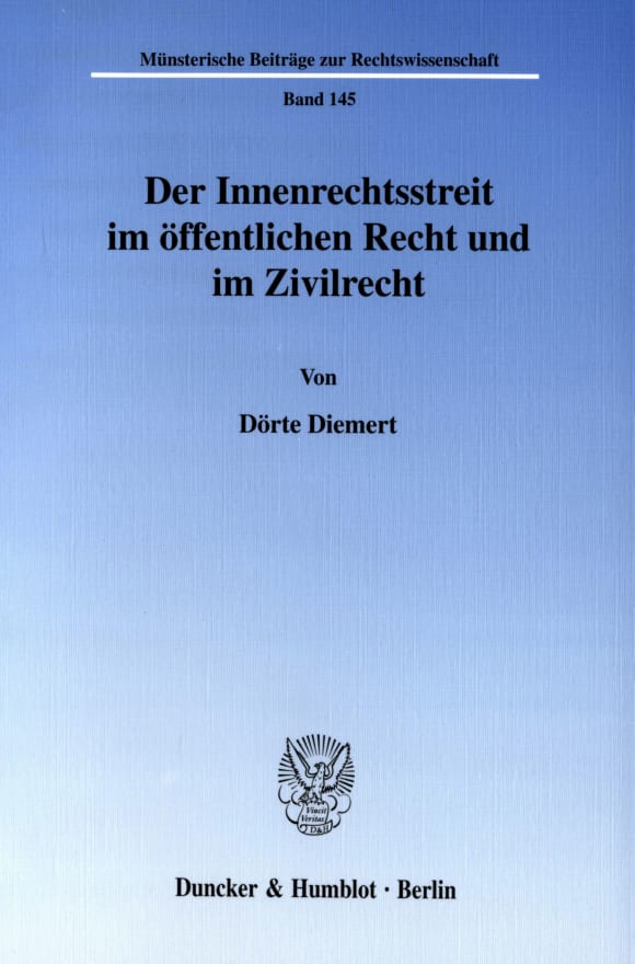 Cover Der Innenrechtsstreit im öffentlichen Recht und im Zivilrecht