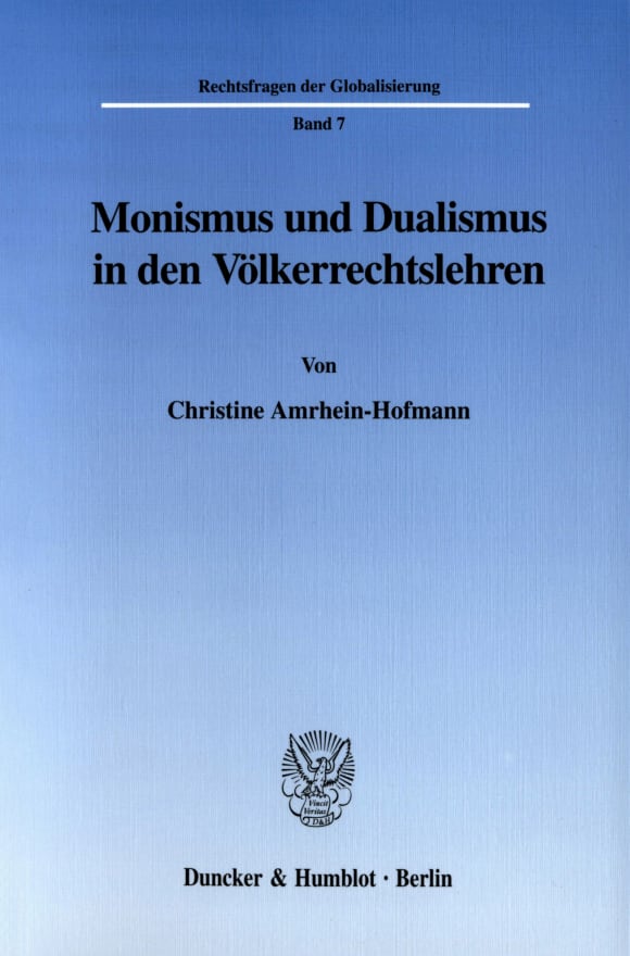 Cover Monismus und Dualismus in den Völkerrechtslehren