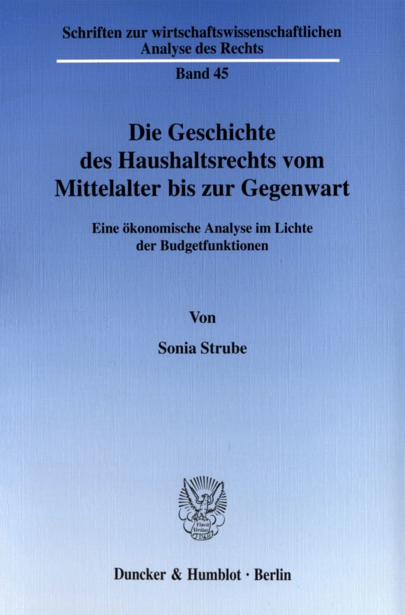 Cover Die Geschichte des Haushaltsrechts vom Mittelalter bis zur Gegenwart