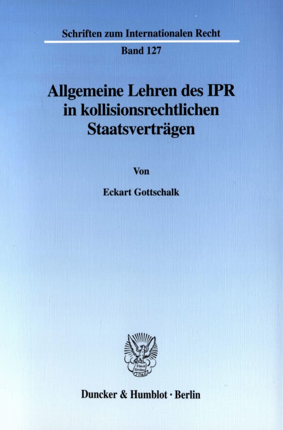 Cover Allgemeine Lehren des IPR in kollisionsrechtlichen Staatsverträgen