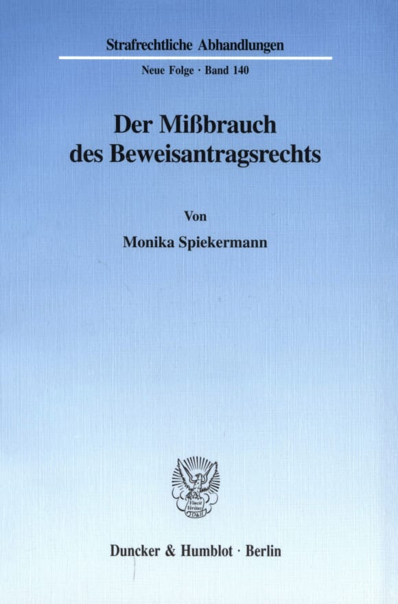 Cover Der Mißbrauch des Beweisantragsrechts